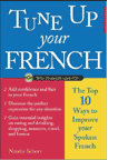 Tune Up Your French