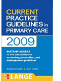 Current Practice Guidelines in Primary Care 2009