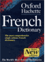 The Oxford-Hachette French Dictionary