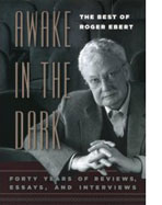 Awake in the Dark – The Best of Roger Ebert