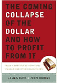 The Coming Collapse of the Dollar