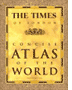 The Times of London Atlas of the World