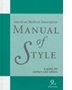 The AMA Manual of Style