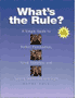 What's the Rule?